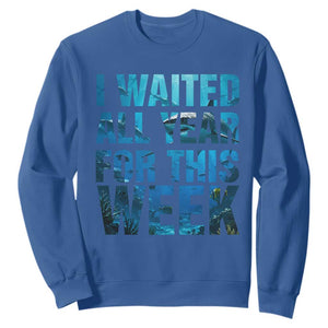 Shark Lover Week Gift Sweatshirt I Waited All Year For This Week TS12 Royal Blue Print Your Wear