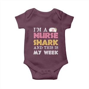 Funny Nurse Shark Gift Baby Onesie This Is My Week TS12 Maroon Print Your Wear