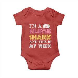 Funny Nurse Shark Gift Baby Onesie This Is My Week TS12 Red Print Your Wear