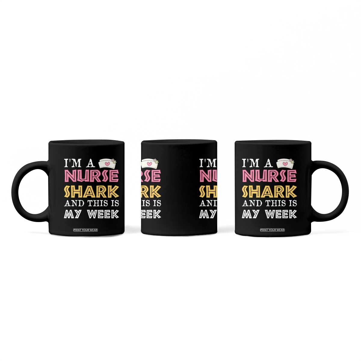 Funny Nurse Shark Gift Coffee Mug This Is My Week TS12 Print Your Wear