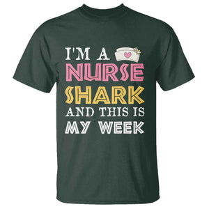 Funny Nurse Shark Gift T Shirt This Is My Week TS12 Dark Forest Green Print Your Wear