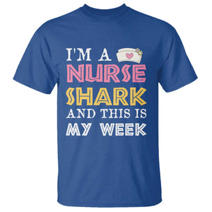 Funny Nurse Shark Gift T Shirt This Is My Week TS12 Royal Blue Print Your Wear