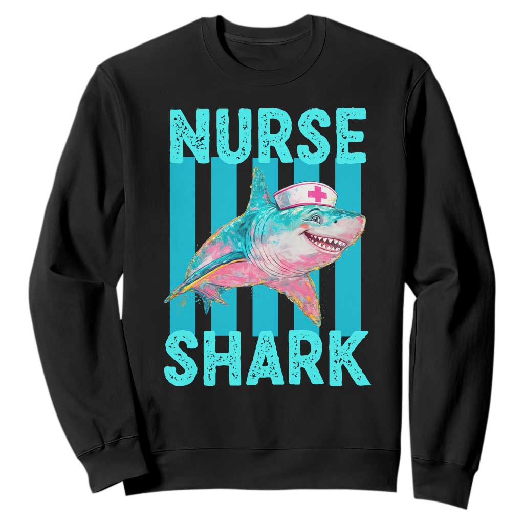 Funny Nurse Shark Sweatshirt Medical Worker Appreciation Gift TS12 Black Print Your Wear