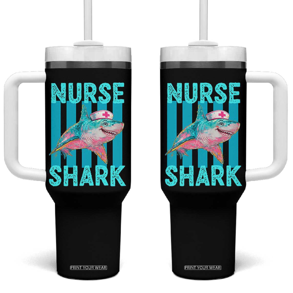 Funny Nurse Shark Tumbler With Handle Medical Worker Appreciation Gift TS12 One Size: 40 oz Black Print Your Wear