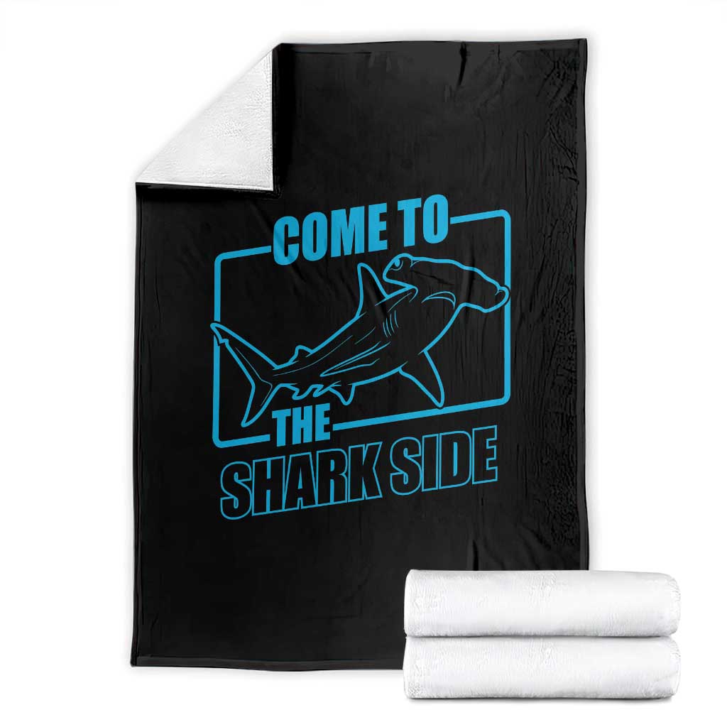 Funny Hammerhead Shark Lover Throw Blanket Come To The Shark Side TS12 Black Print Your Wear
