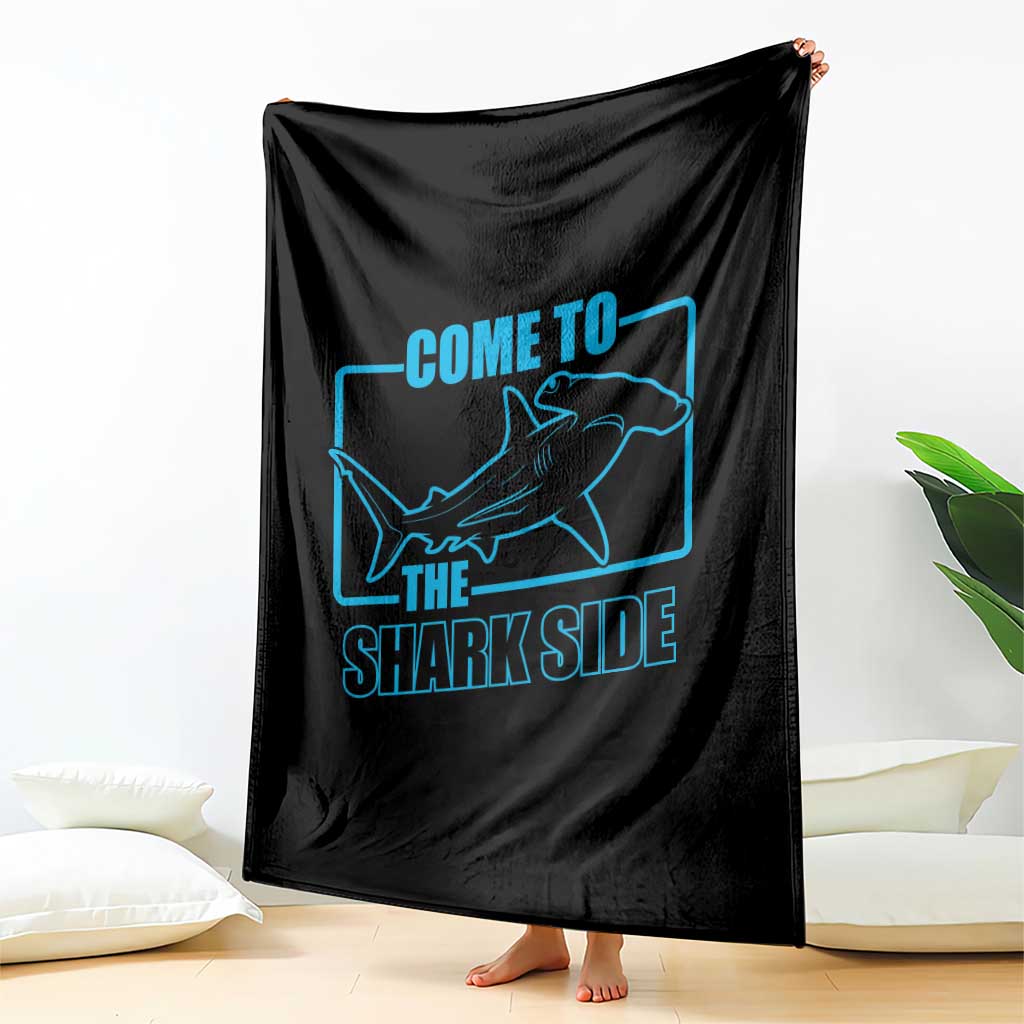 Funny Hammerhead Shark Lover Throw Blanket Come To The Shark Side TS12 Print Your Wear