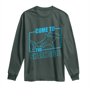 Funny Hammerhead Shark Lover Long Sleeve Shirt Come To The Shark Side TS12 Dark Forest Green Print Your Wear