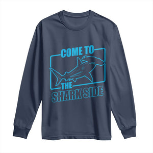 Funny Hammerhead Shark Lover Long Sleeve Shirt Come To The Shark Side TS12 Navy Print Your Wear