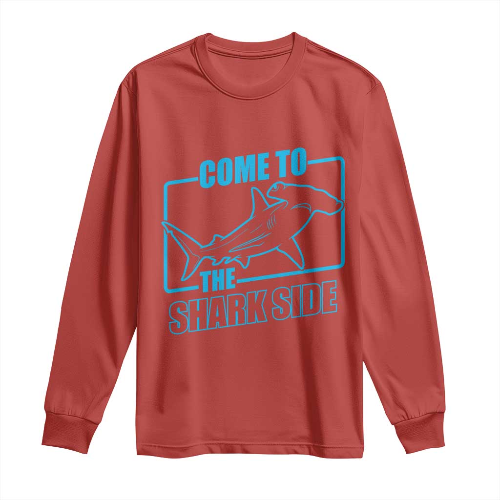 Funny Hammerhead Shark Lover Long Sleeve Shirt Come To The Shark Side TS12 Red Print Your Wear