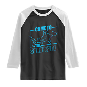 Funny Hammerhead Shark Lover Raglan Shirt Come To The Shark Side TS12 Black White Print Your Wear