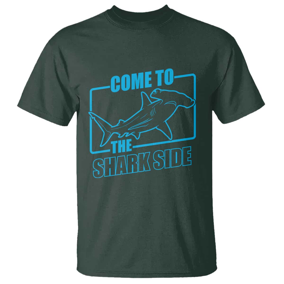 Funny Hammerhead Shark Lover T Shirt Come To The Shark Side TS12 Dark Forest Green Print Your Wear