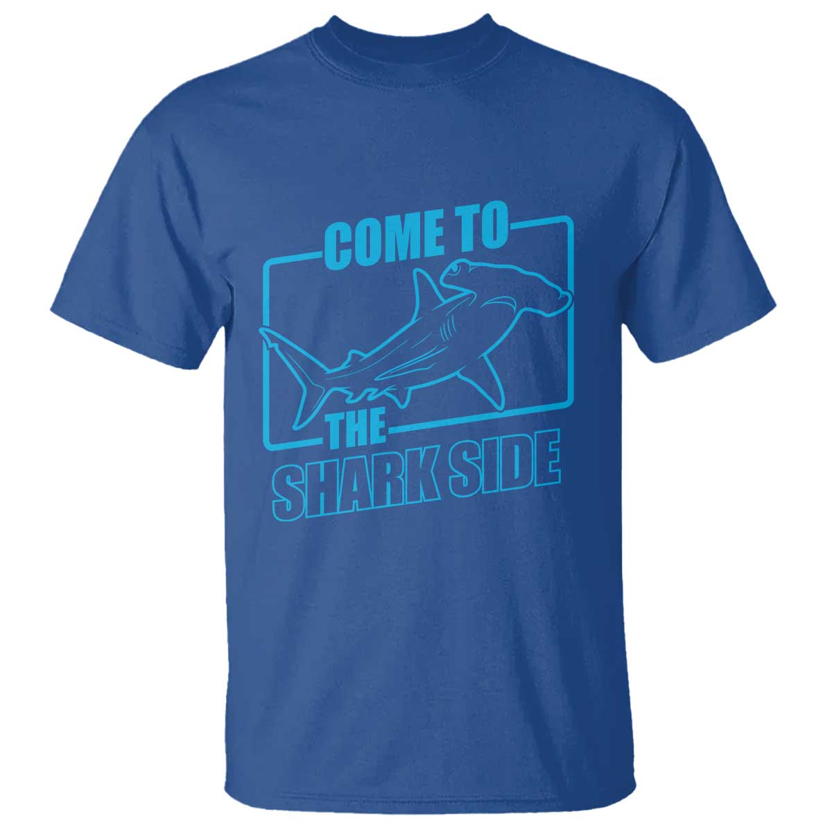 Funny Hammerhead Shark Lover T Shirt Come To The Shark Side TS12 Royal Blue Print Your Wear