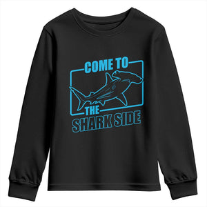 Funny Hammerhead Shark Lover Youth Sweatshirt Come To The Shark Side TS12 Black Print Your Wear