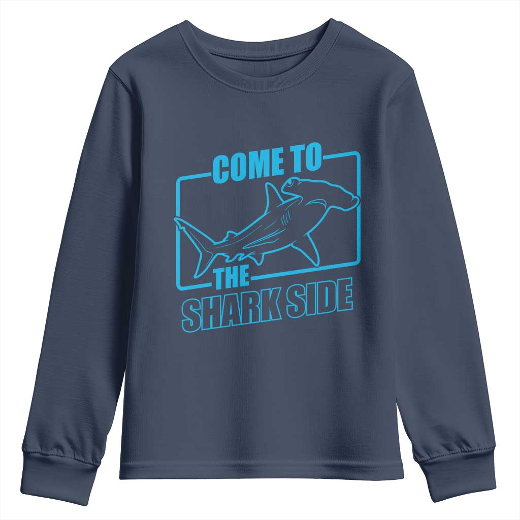 Funny Hammerhead Shark Lover Youth Sweatshirt Come To The Shark Side TS12 Navy Print Your Wear