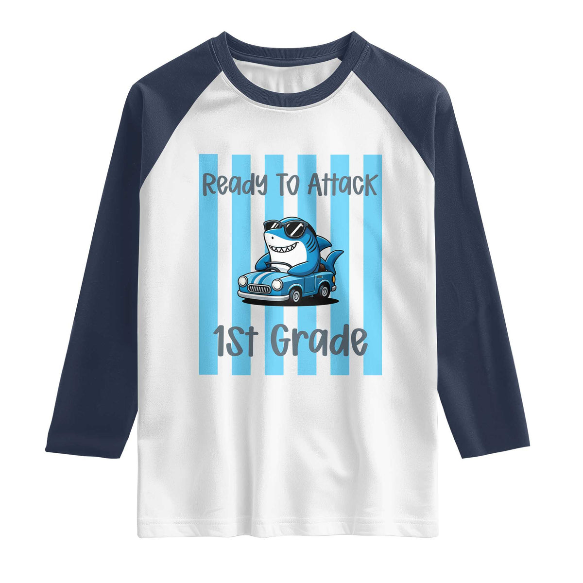 Ready To Attack 1st Grade Raglan Shirt Funny Shark Driving Car Back To School TS12 White Navy Print Your Wear