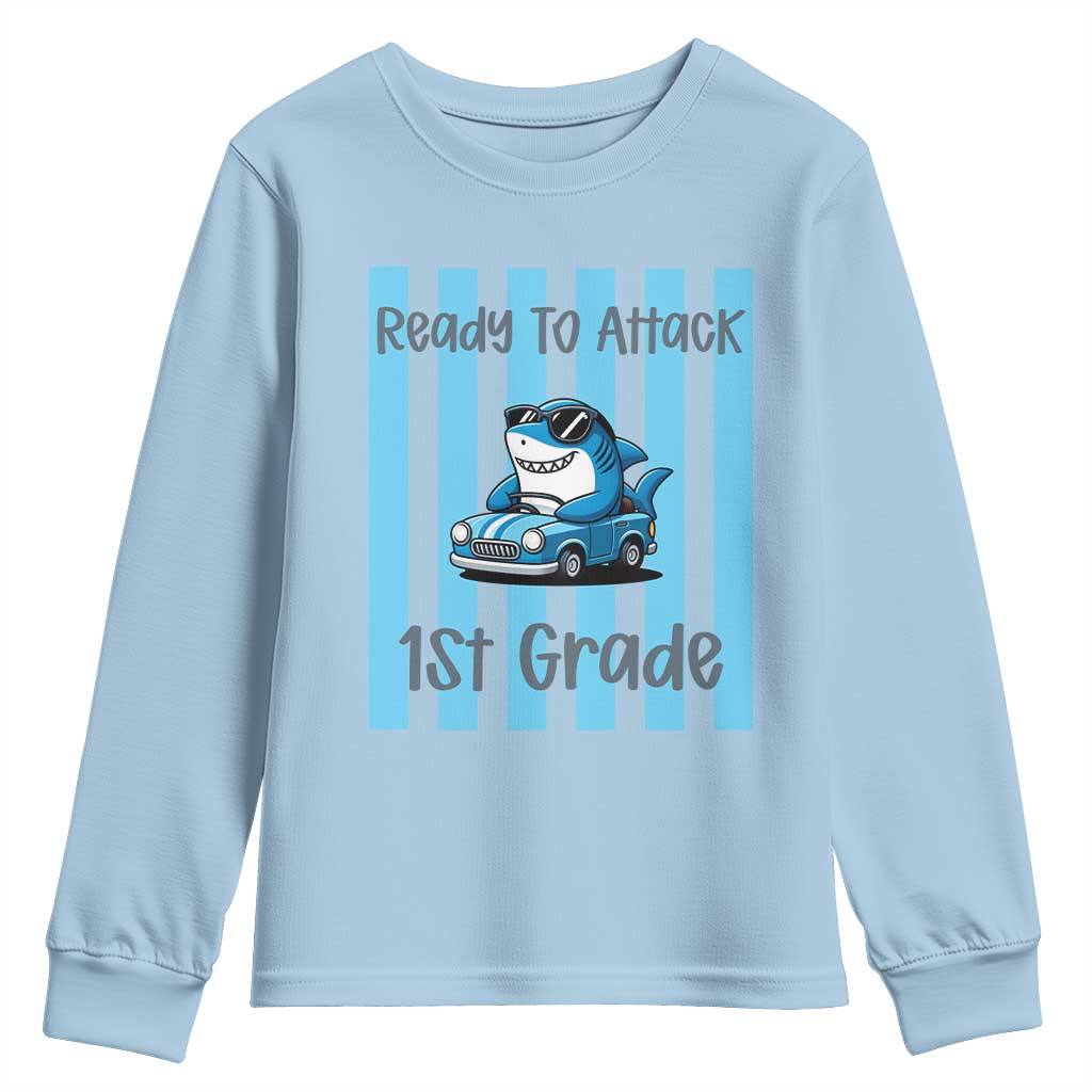 Ready To Attack 1st Grade Youth Sweatshirt Funny Shark Driving Car Back To School TS12 Light Blue Print Your Wear