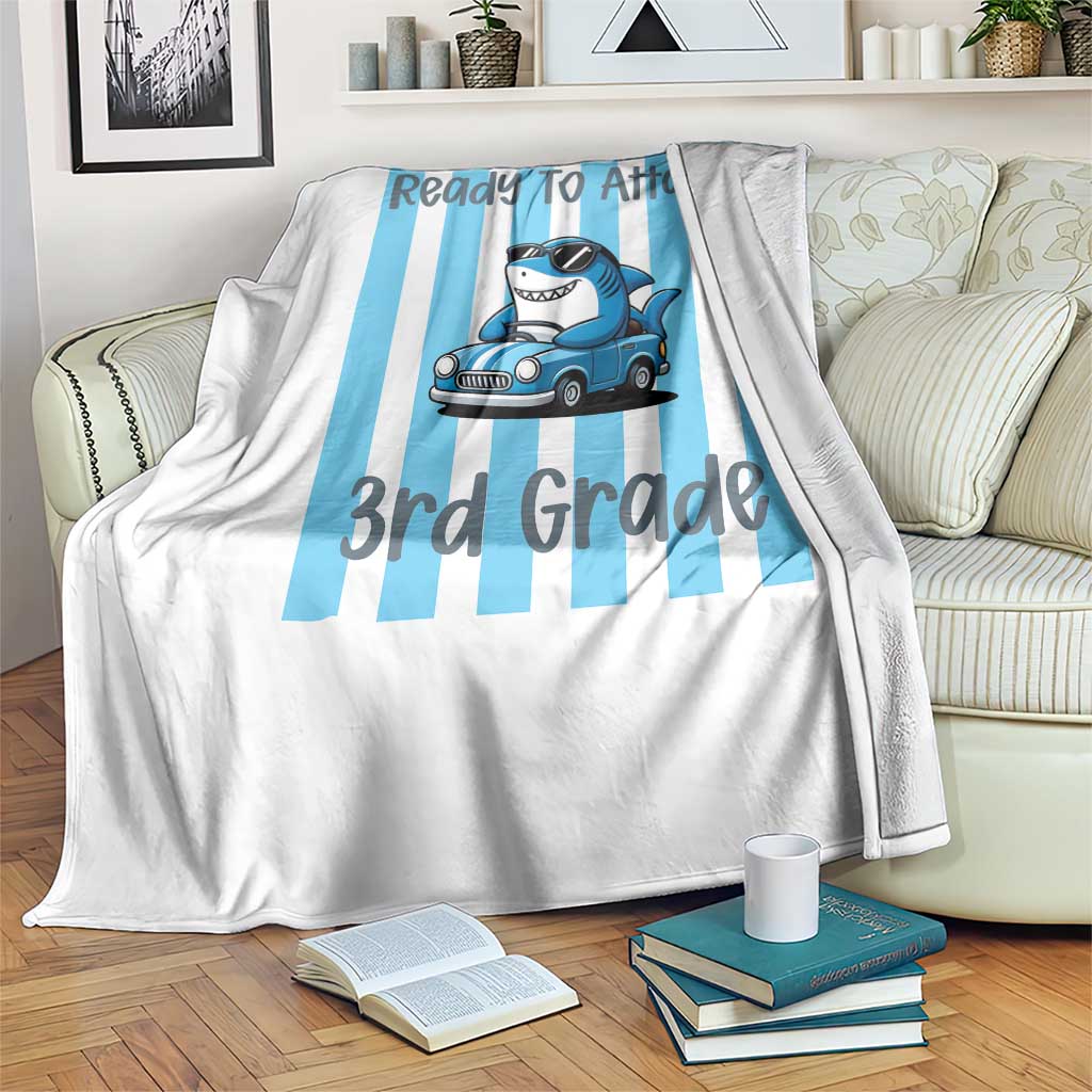 Ready To Attack 3rd Grade Throw Blanket Funny Shark Driving Car Back To School TS12 Print Your Wear