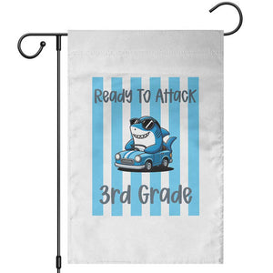 Ready To Attack 3rd Grade Garden Flag Funny Shark Driving Car Back To School TS12 White Print Your Wear