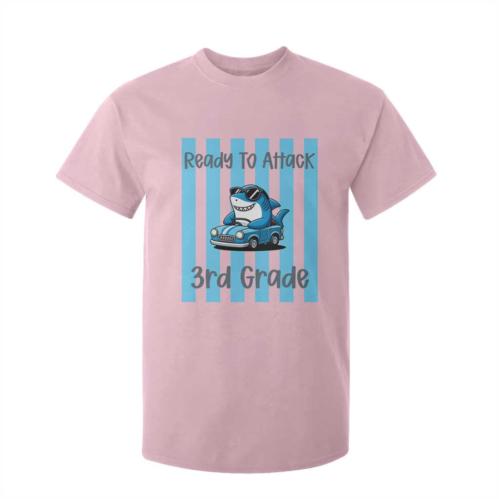 Ready To Attack 3rd Grade T Shirt For Kid Funny Shark Driving Car Back To School TS12 Light Pink Print Your Wear