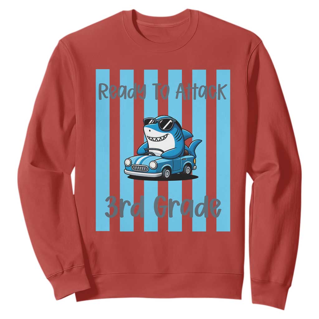 Ready To Attack 3rd Grade Sweatshirt Funny Shark Driving Car Back To School TS12 Red Print Your Wear