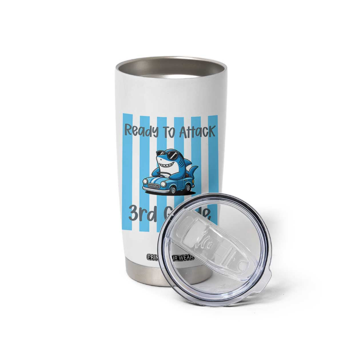 Ready To Attack 3rd Grade Tumbler Cup Funny Shark Driving Car Back To School TS12 Print Your Wear