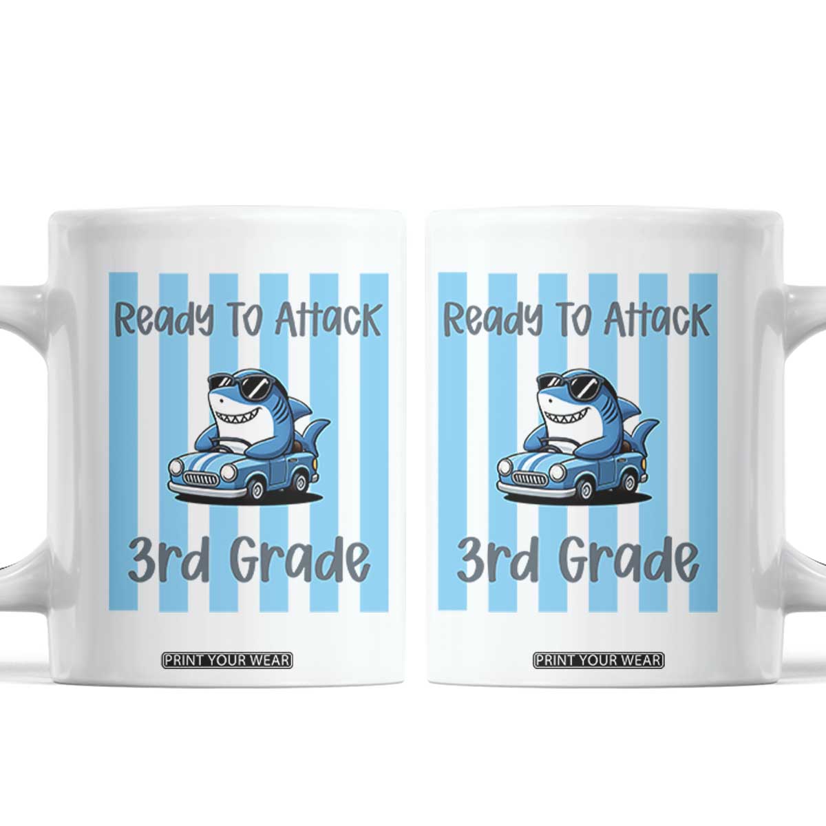 Ready To Attack 3rd Grade Coffee Mug Funny Shark Driving Car Back To School TS12 White Print Your Wear
