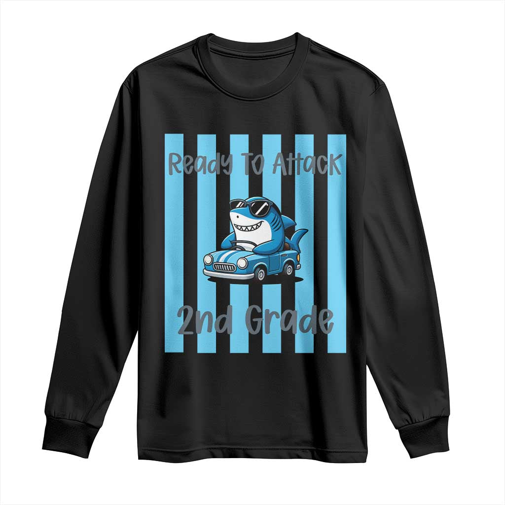 Ready To Attack 2nd Grade Long Sleeve Shirt Funny Shark Driving Car Back To School TS12 Black Print Your Wear