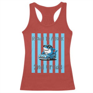 Ready To Attack 2nd Grade Racerback Tank Top Funny Shark Driving Car Back To School TS12 Red Print Your Wear