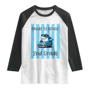 Ready To Attack 2nd Grade Raglan Shirt Funny Shark Driving Car Back To School TS12 White Black Print Your Wear