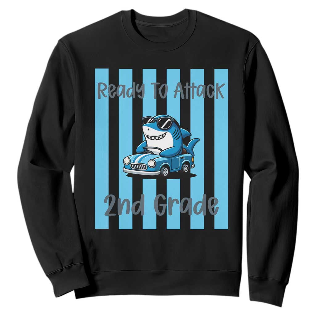 Ready To Attack 2nd Grade Sweatshirt Funny Shark Driving Car Back To School TS12 Black Print Your Wear