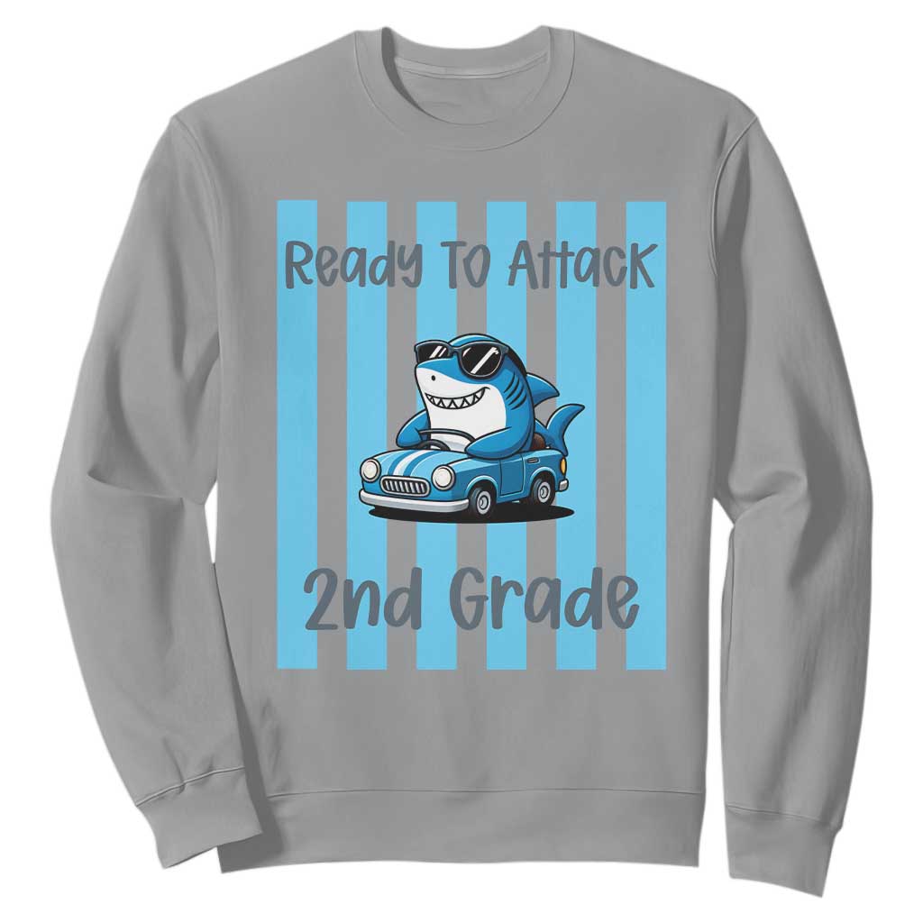 Ready To Attack 2nd Grade Sweatshirt Funny Shark Driving Car Back To School TS12 Sport Gray Print Your Wear