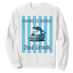 Ready To Attack 2nd Grade Sweatshirt Funny Shark Driving Car Back To School TS12 White Print Your Wear