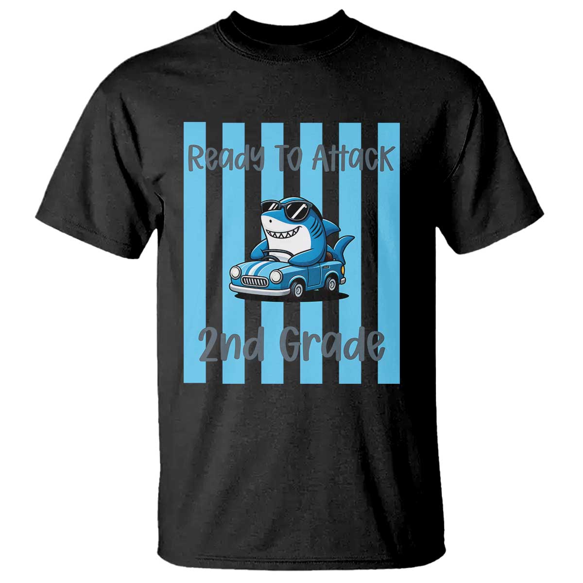 Ready To Attack 2nd Grade T Shirt Funny Shark Driving Car Back To School TS12 Black Print Your Wear