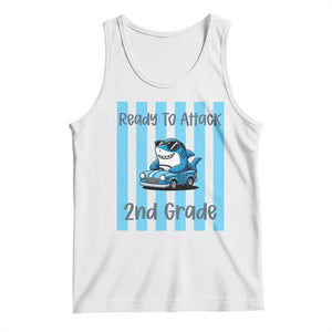 Ready To Attack 2nd Grade Tank Top Funny Shark Driving Car Back To School TS12 White Print Your Wear
