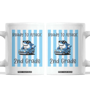 Ready To Attack 2nd Grade Coffee Mug Funny Shark Driving Car Back To School TS12 White Print Your Wear