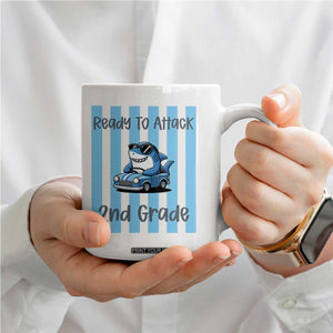 Ready To Attack 2nd Grade Coffee Mug Funny Shark Driving Car Back To School TS12 Print Your Wear