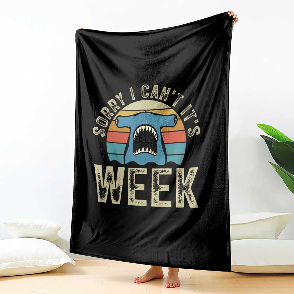 Vintage Hammerhead Shark Lover Throw Blanket Sorry I Cant Its Week TS12 Print Your Wear