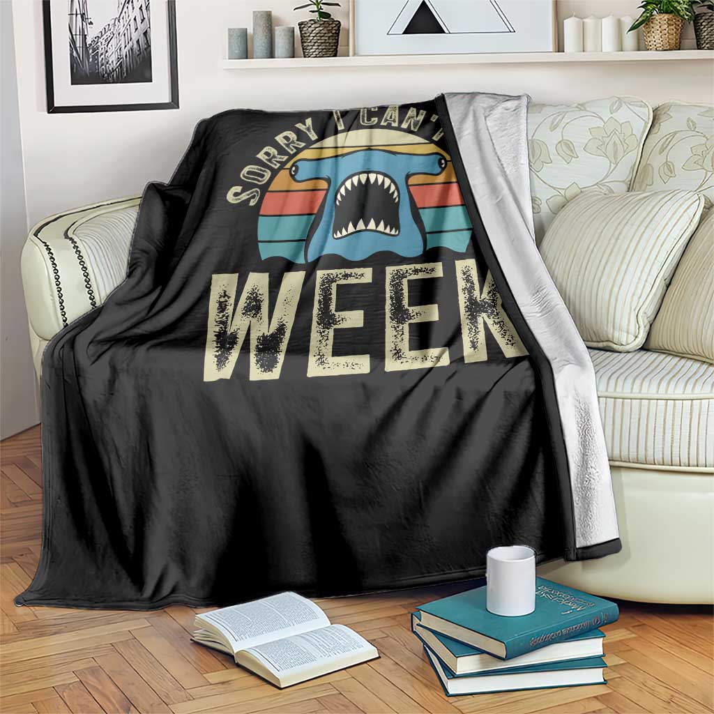 Vintage Hammerhead Shark Lover Throw Blanket Sorry I Cant Its Week TS12 Print Your Wear