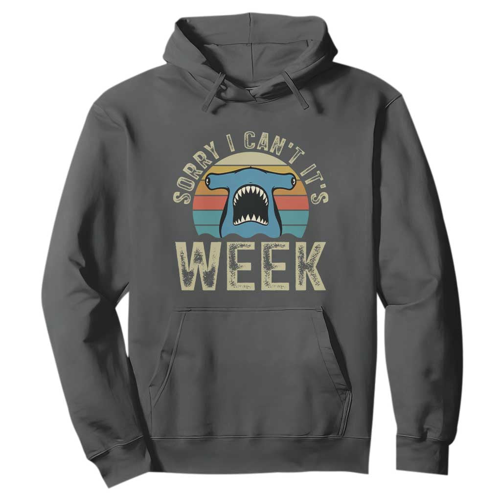 Vintage Hammerhead Shark Lover Hoodie Sorry I Cant Its Week TS12 Dark Heather Print Your Wear