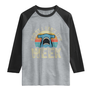 Vintage Hammerhead Shark Lover Raglan Shirt Sorry I Cant Its Week TS12 Heather Gray Black Print Your Wear