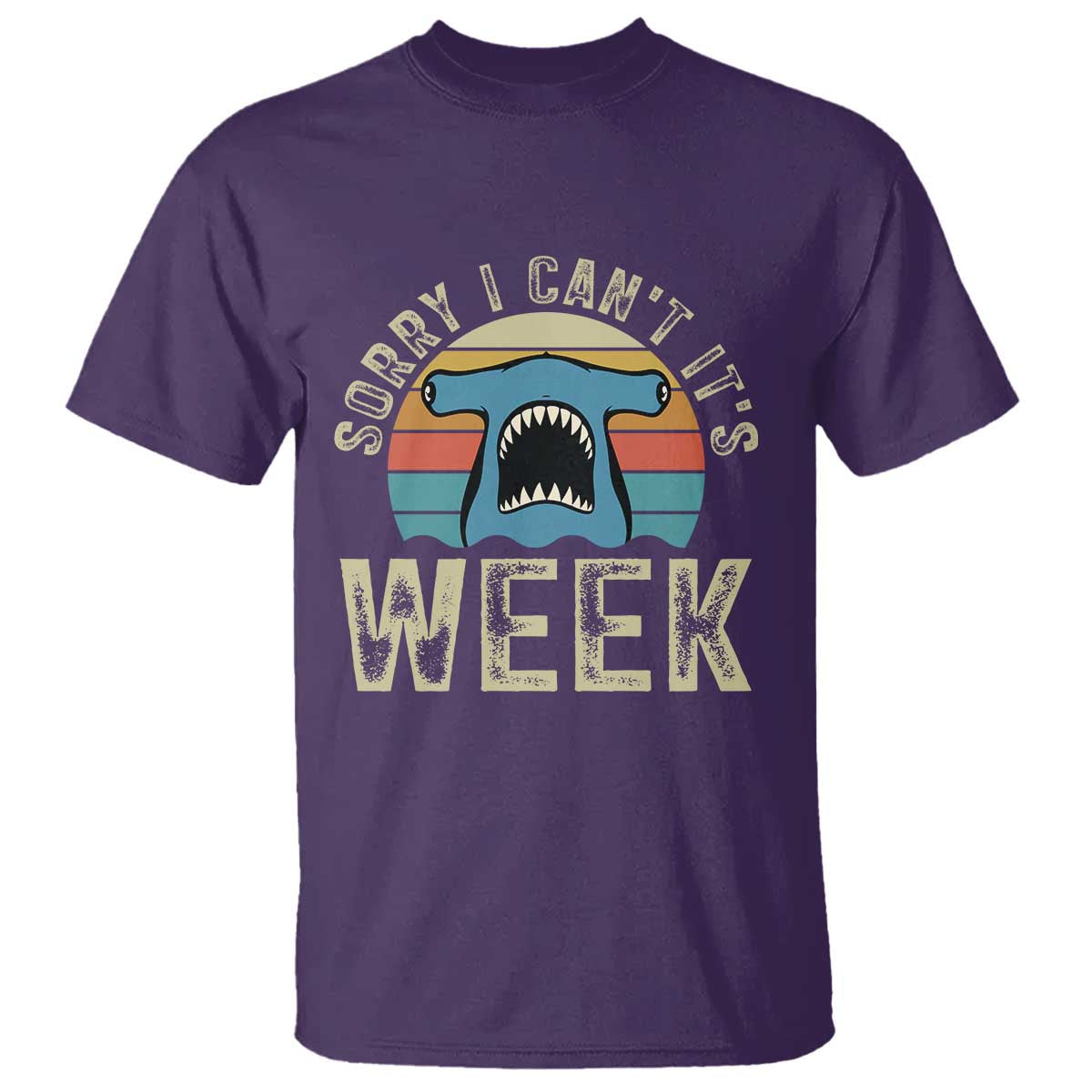 Vintage Hammerhead Shark Lover T Shirt Sorry I Cant Its Week TS12 Purple Print Your Wear