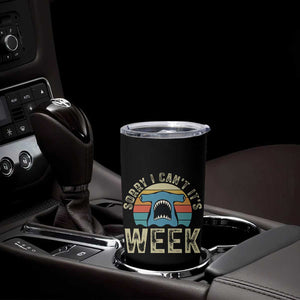 Vintage Hammerhead Shark Lover Tumbler Cup Sorry I Cant Its Week TS12 Print Your Wear