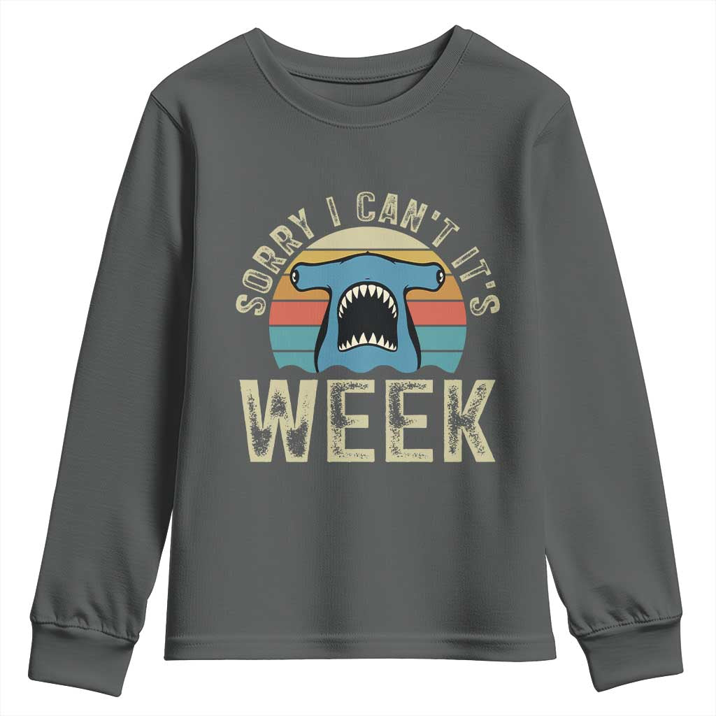 Vintage Hammerhead Shark Lover Youth Sweatshirt Sorry I Cant Its Week TS12 Dark Heather Print Your Wear