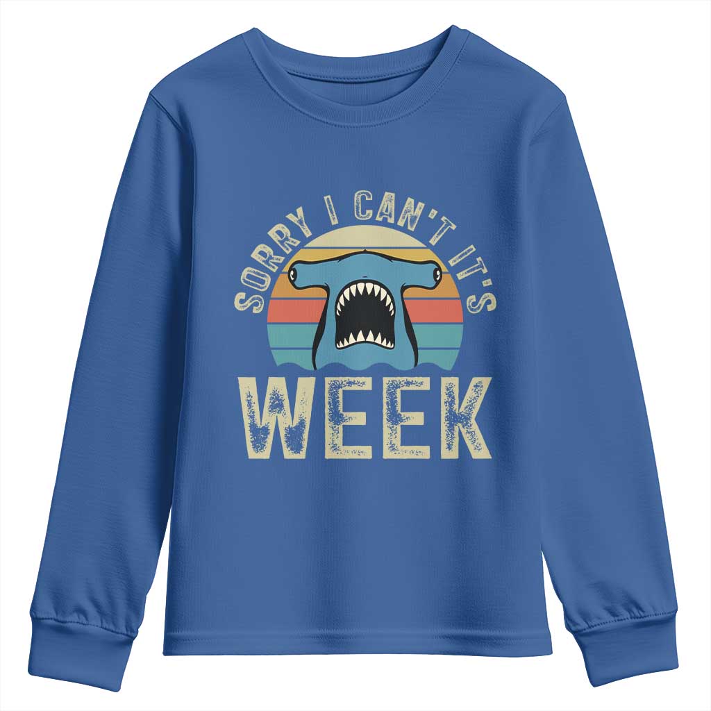 Vintage Hammerhead Shark Lover Youth Sweatshirt Sorry I Cant Its Week TS12 Royal Blue Print Your Wear