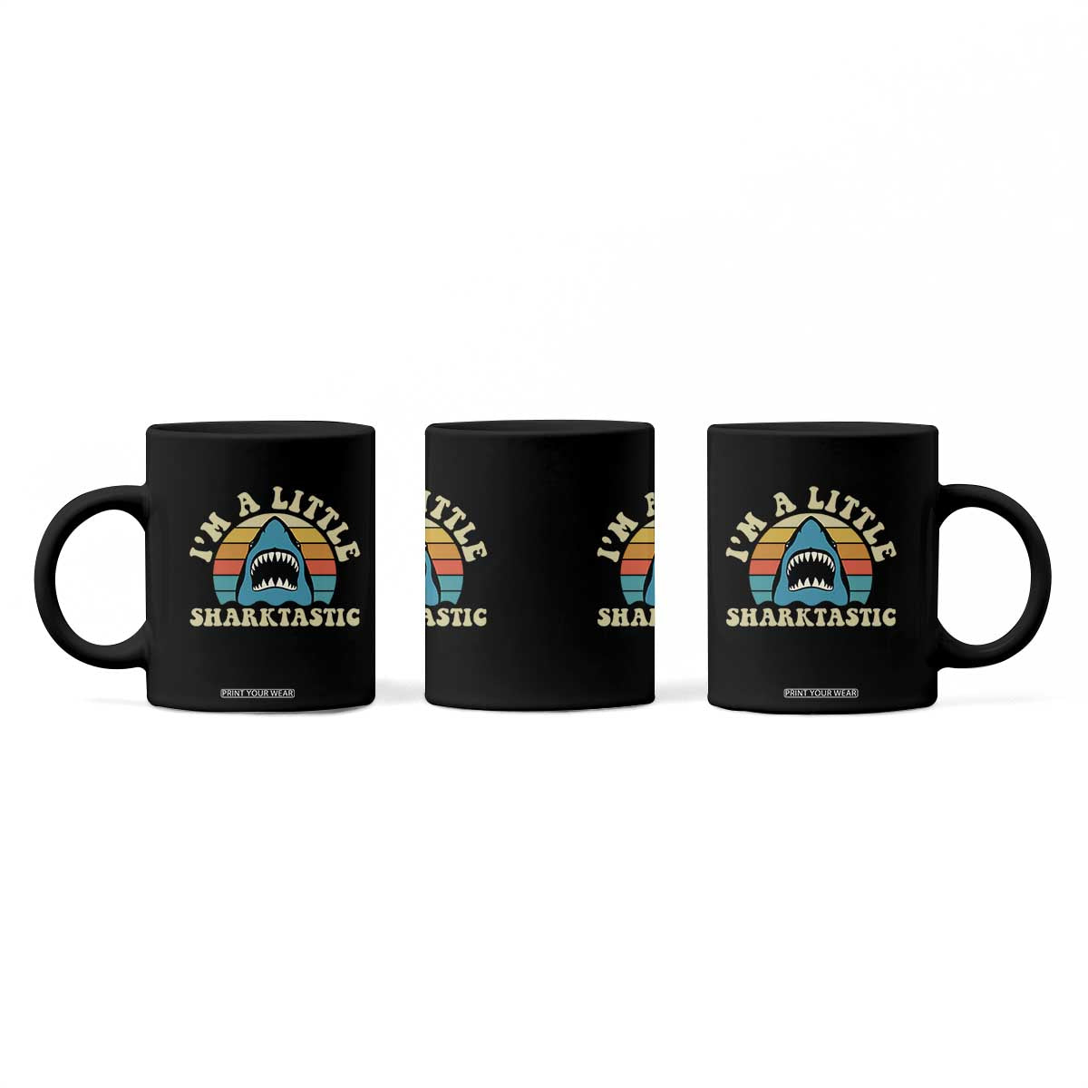 Im A Little Sharktastic Coffee Mug Vintage Shark Lover Week Gift TS12 Print Your Wear