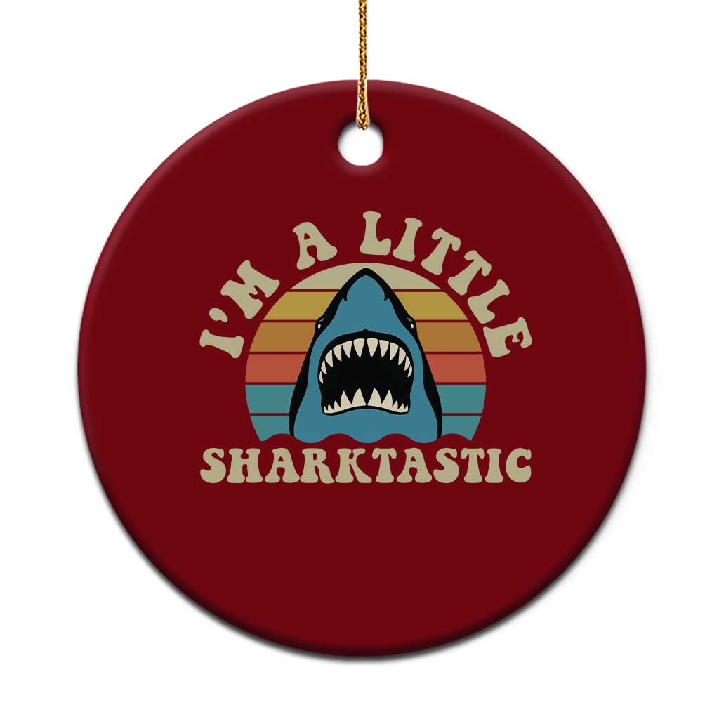 Im A Little Sharktastic Ceramic Ornament Vintage Shark Lover Week Gift TS12 1pc Red Print Your Wear