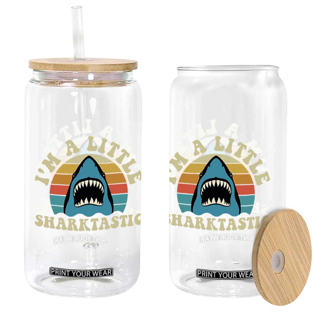 Im A Little Sharktastic Glass Can Vintage Shark Lover Week Gift TS12 Print Your Wear