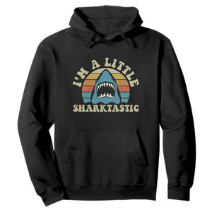 Im A Little Sharktastic Hoodie Vintage Shark Lover Week Gift TS12 Black Print Your Wear