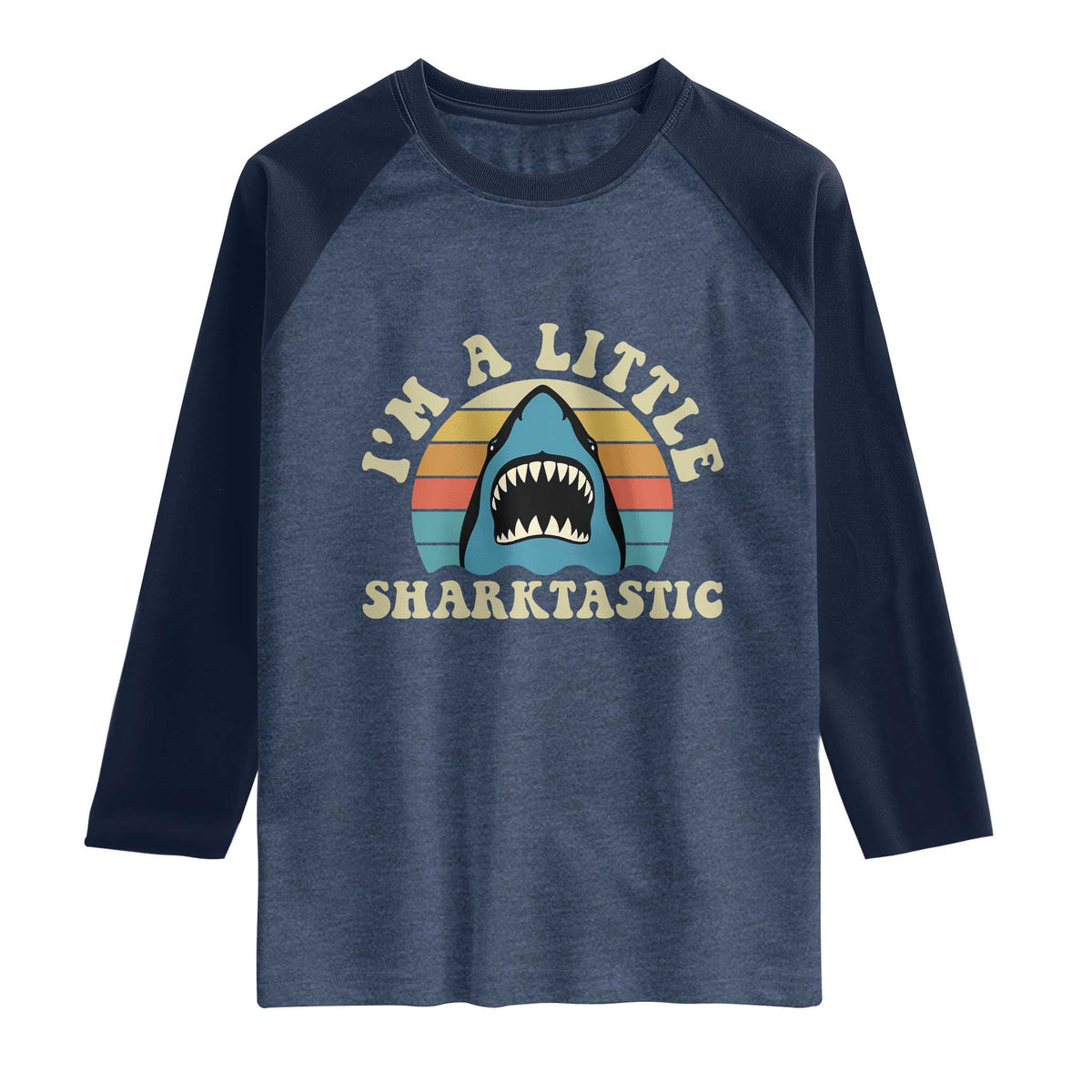 Im A Little Sharktastic Raglan Shirt Vintage Shark Lover Week Gift TS12 Heather Denim Navy Print Your Wear