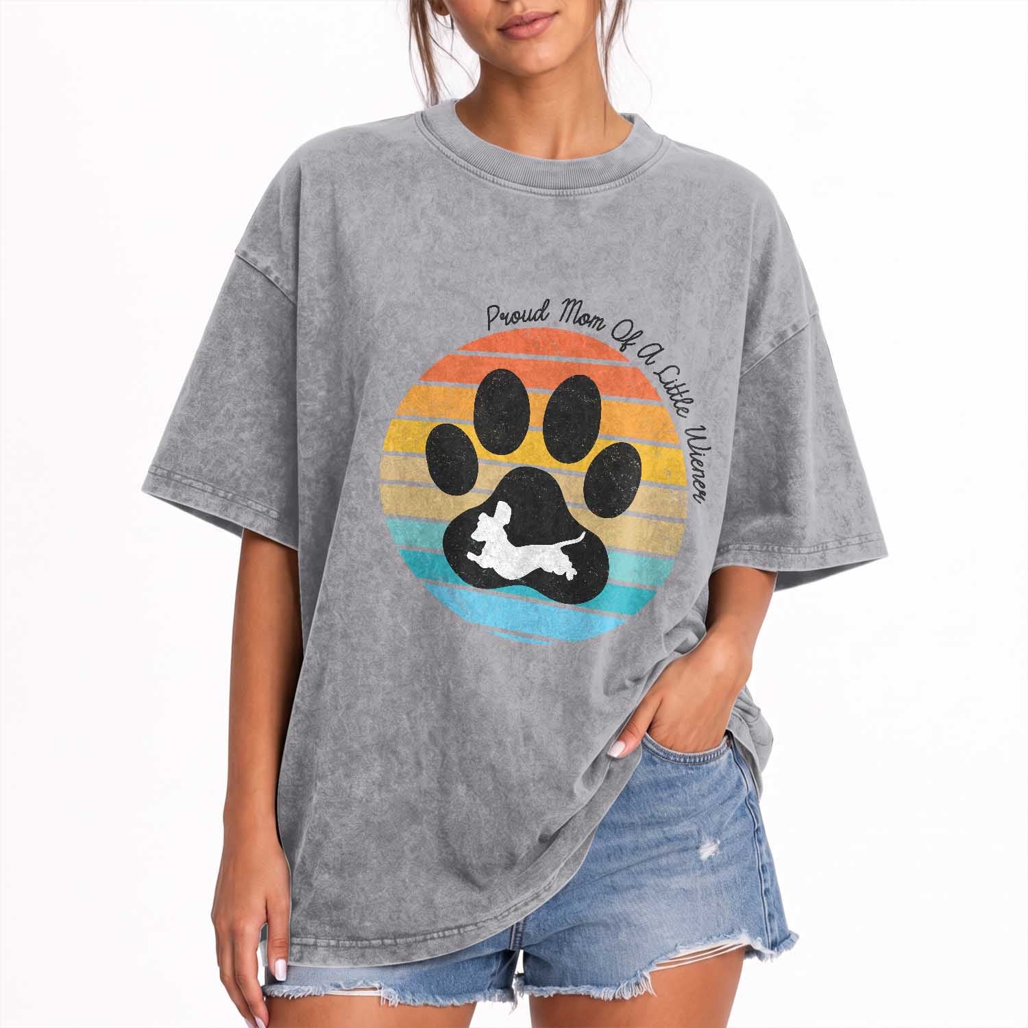 Dachshund Dog Mom Washed Cotton T-Shirt Proud Mom Of A Little Wiener
